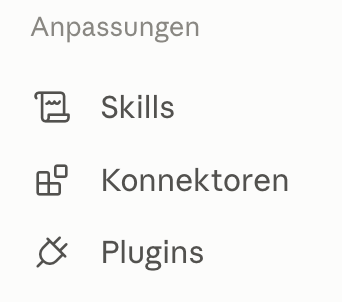 Claude-Einstellungen: Anpassungen mit Skills, Konnektoren und Plugins
